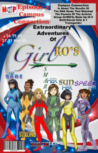 Breaking News GirlRO’S  Extraordinary Adventures, Episode 2  Comic Book Now Available At Book Stores